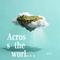 Across the world