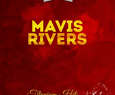 Mavis Rivers