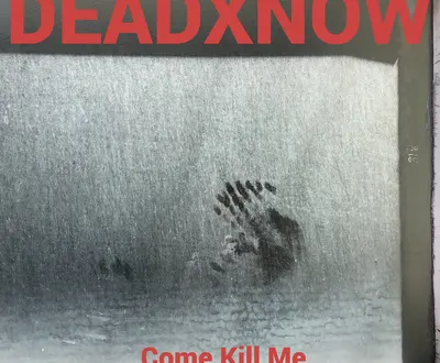DEADXNOW