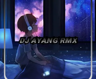 DJ Ayang RMX