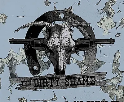 The Dirty Shame