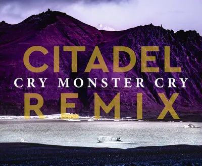 Cry Monster Cry