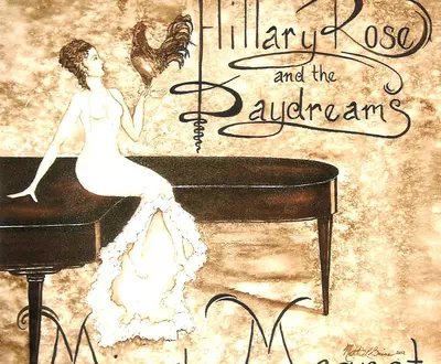 Hillary Rose and the Daydreams