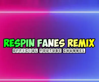 Respin Fanes Remix