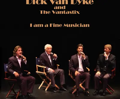 Dick Van Dyke and The Vantastix