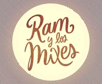 Ram y Los Mixes
