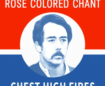 Chest High Fires